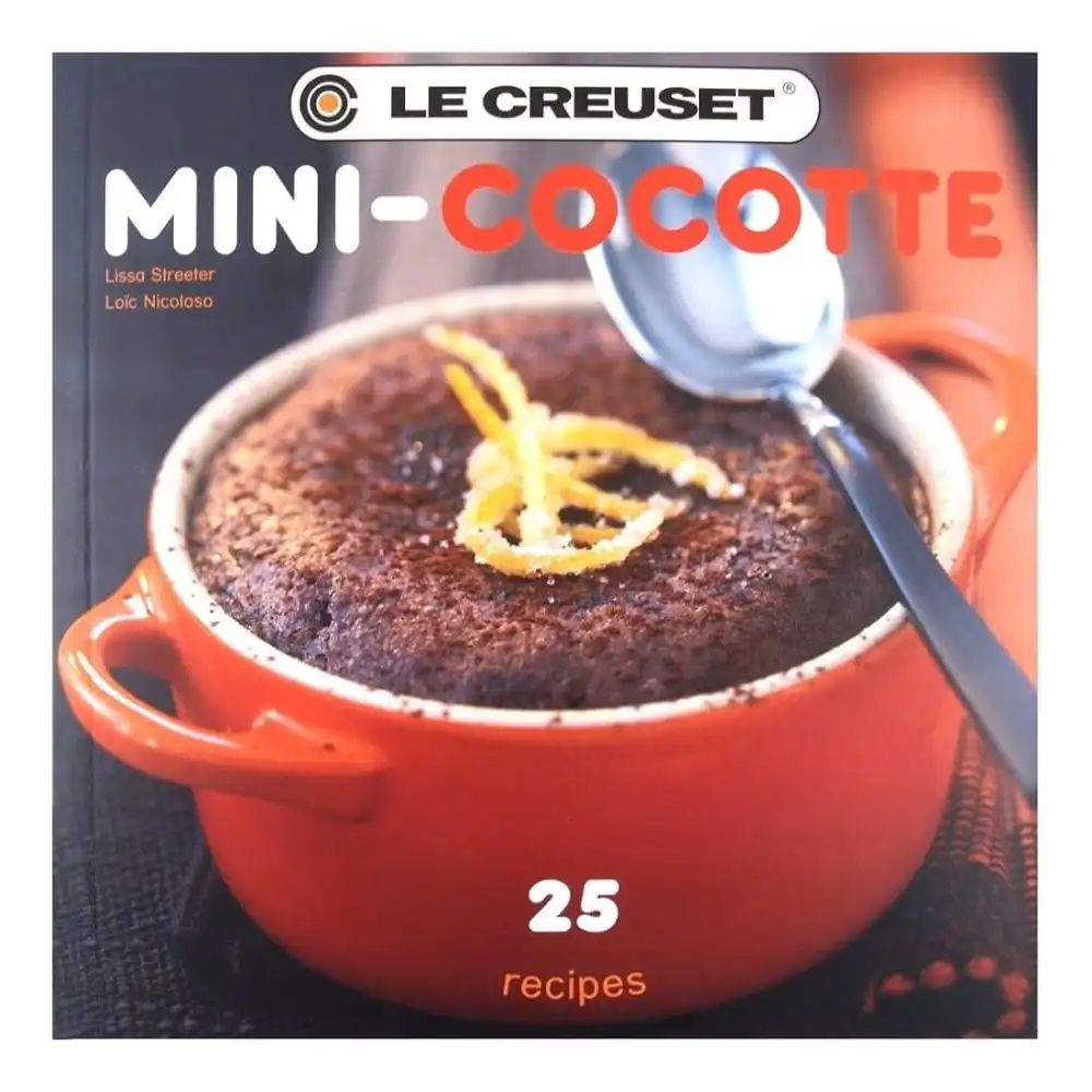 Le Creuset Mini-Cocotte Cookbook